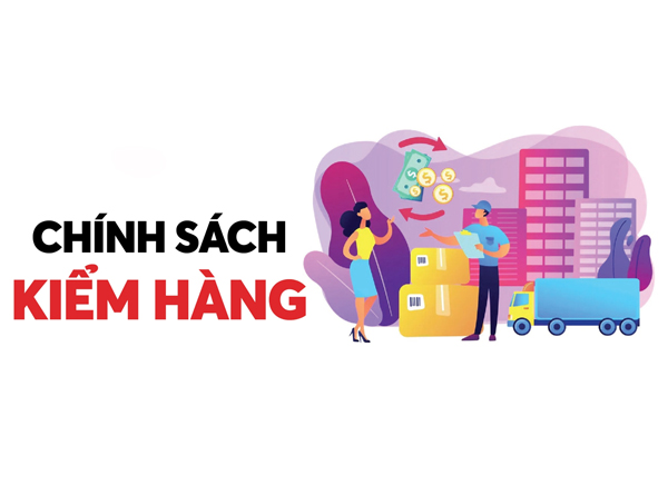 Chính sách kiểm hàng