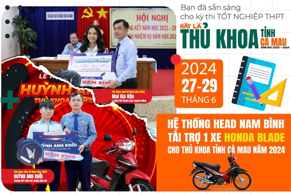 Nam Bình: Tài trợ Honda Blade cho THỦ KHOA TỈNH CÀ MAU NĂM 2024